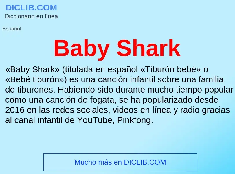 Qu'est-ce que Baby Shark - définition