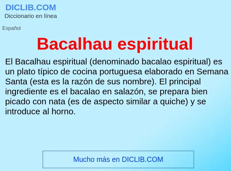 ¿Qué es Bacalhau espiritual? - significado y definición