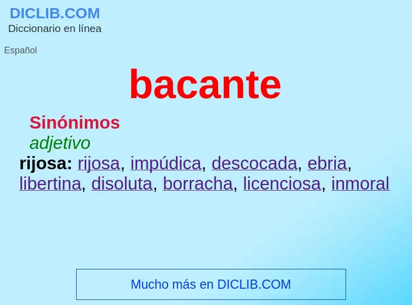 What is bacante - meaning and definition