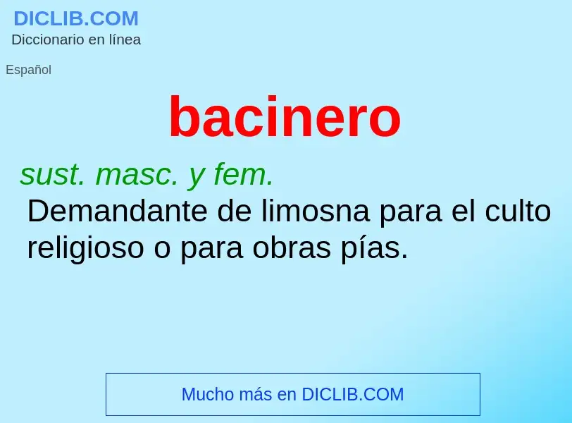 What is bacinero - definition