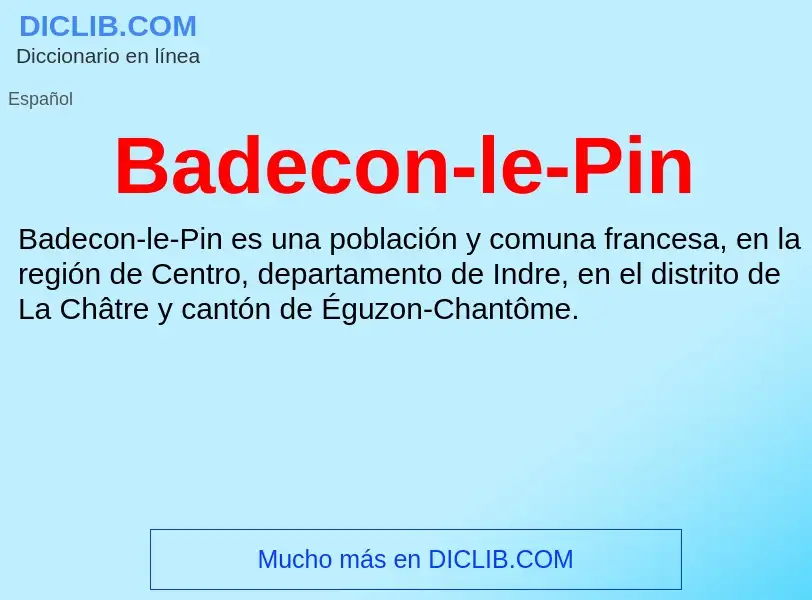 Wat is Badecon-le-Pin - definition