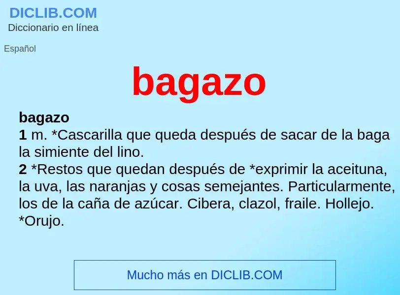 What is bagazo - definition