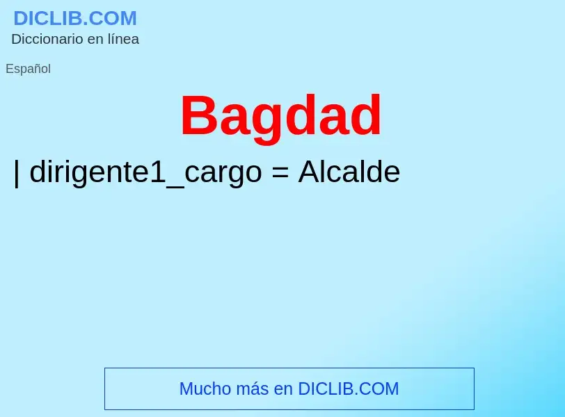 ¿Qué es Bagdad? - significado y definición