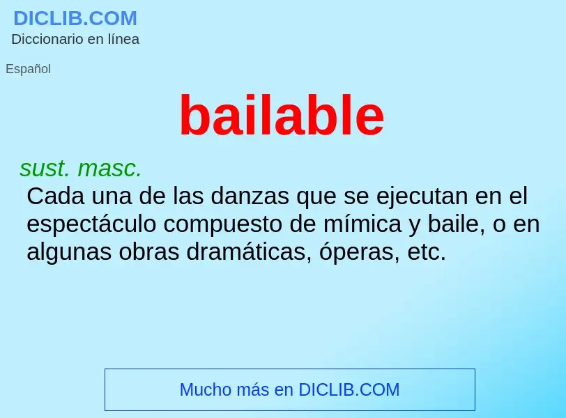 Che cos'è bailable - definizione