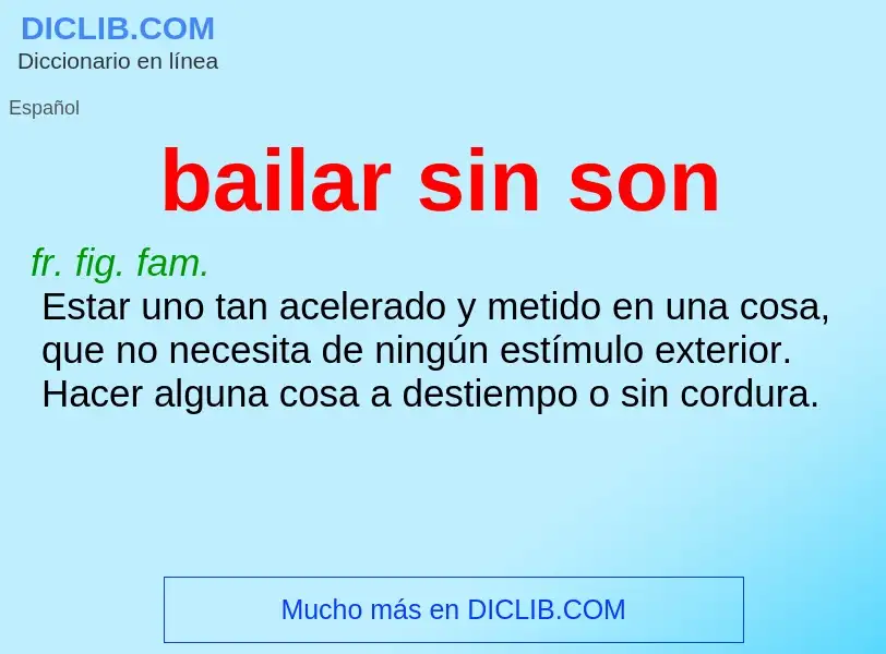 Was ist bailar sin son - Definition