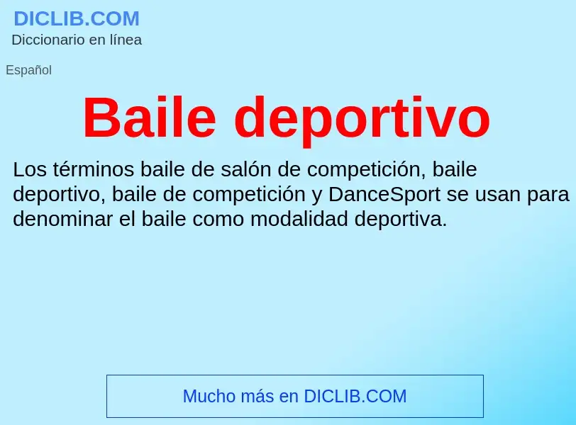 Что такое Baile deportivo - определение