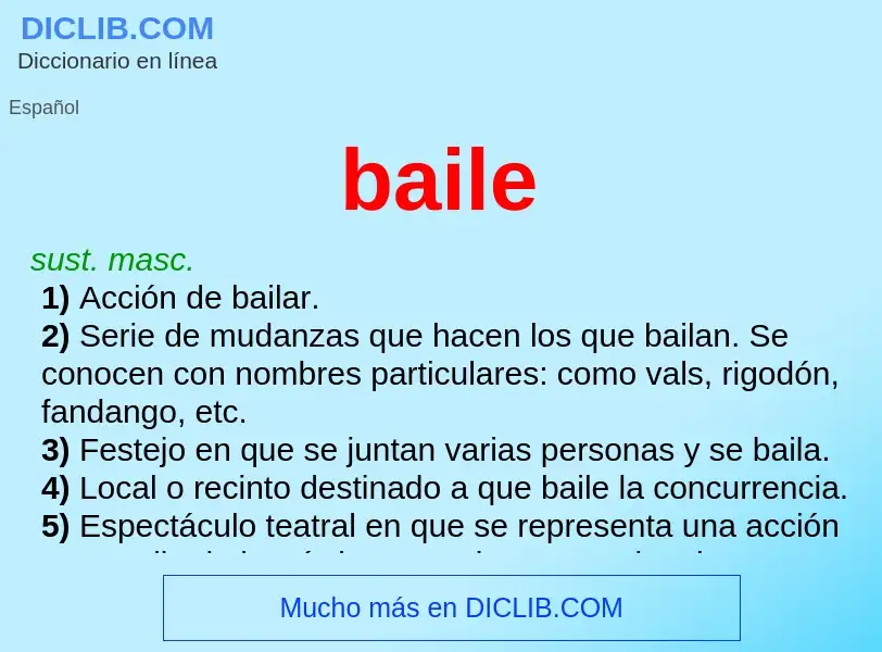 What is baile - definition