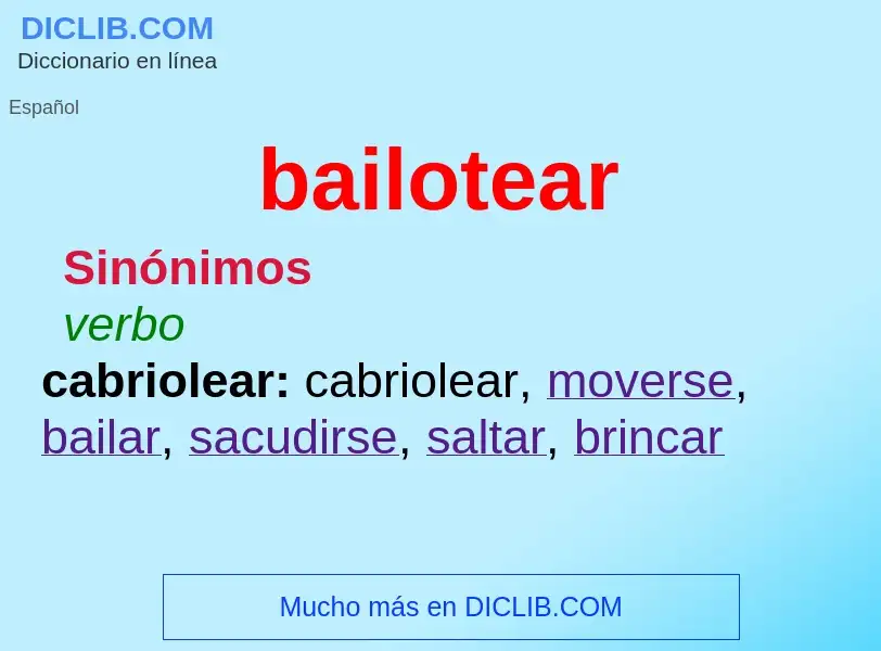 What is bailotear - definition