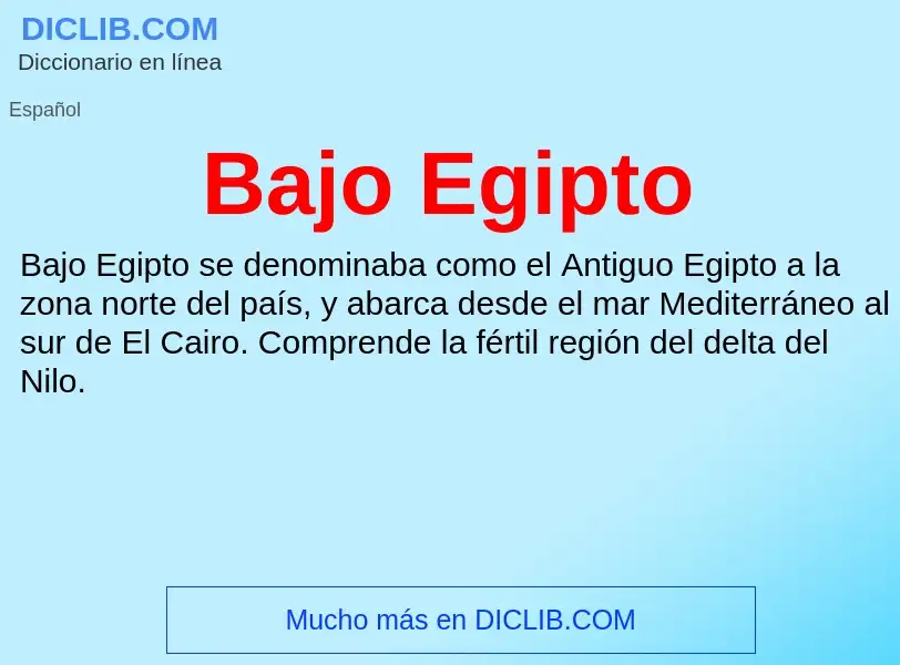 ¿Qué es Bajo Egipto? - significado y definición