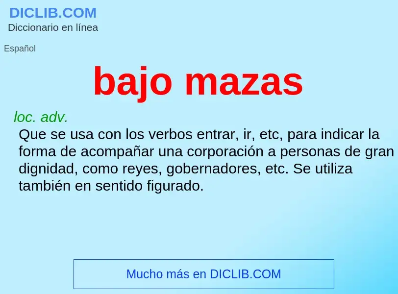 Wat is bajo mazas - definition