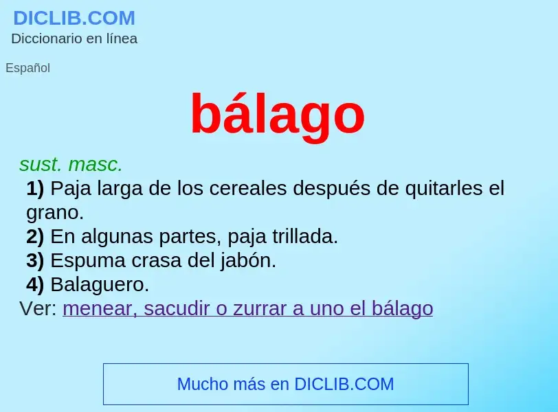 ¿Qué es bálago? - significado y definición