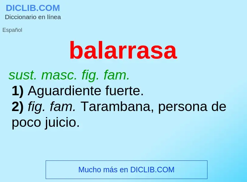 What is balarrasa - meaning and definition