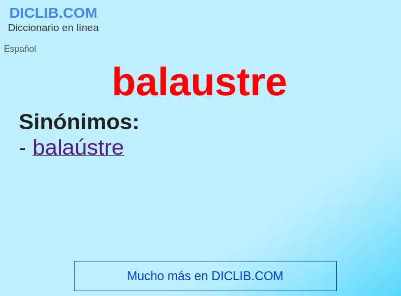 What is balaustre - definition