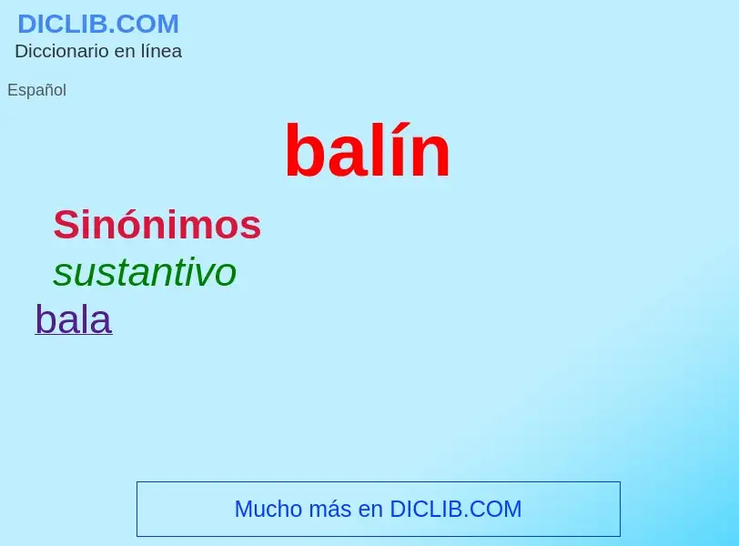 ¿Qué es balín? - significado y definición