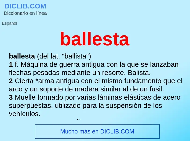 Qu'est-ce que ballesta - définition