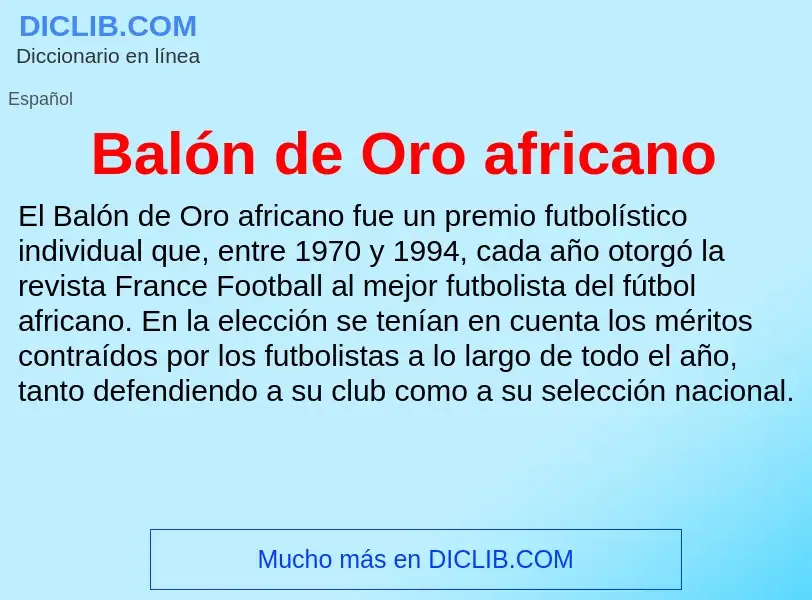 ¿Qué es Balón de Oro africano? - significado y definición