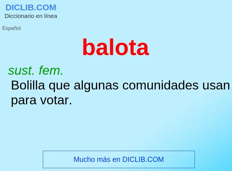 Che cos'è balota - definizione