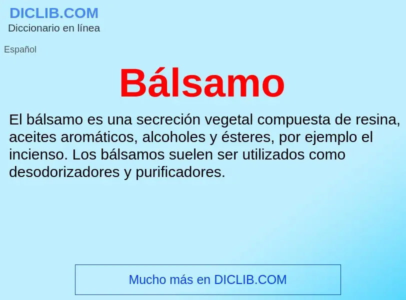 ¿Qué es Bálsamo? - significado y definición