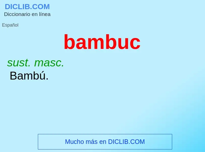 Что такое bambuc - определение