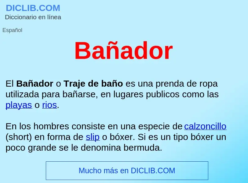 Wat is Bañador  - definition