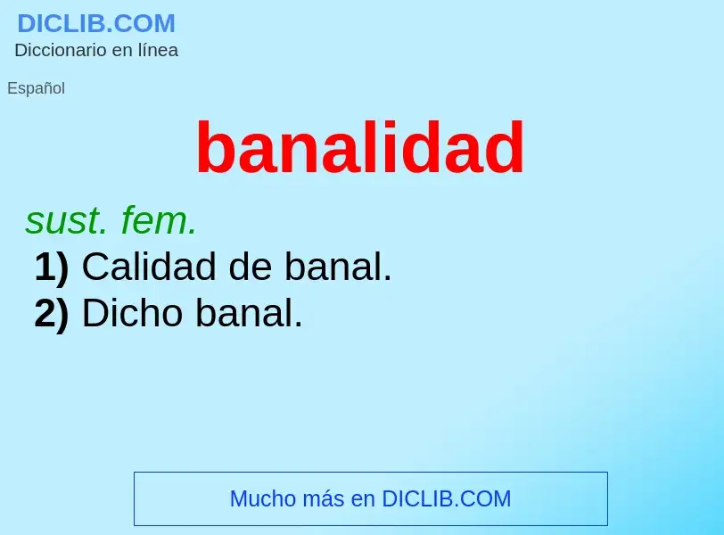 What is banalidad - definition