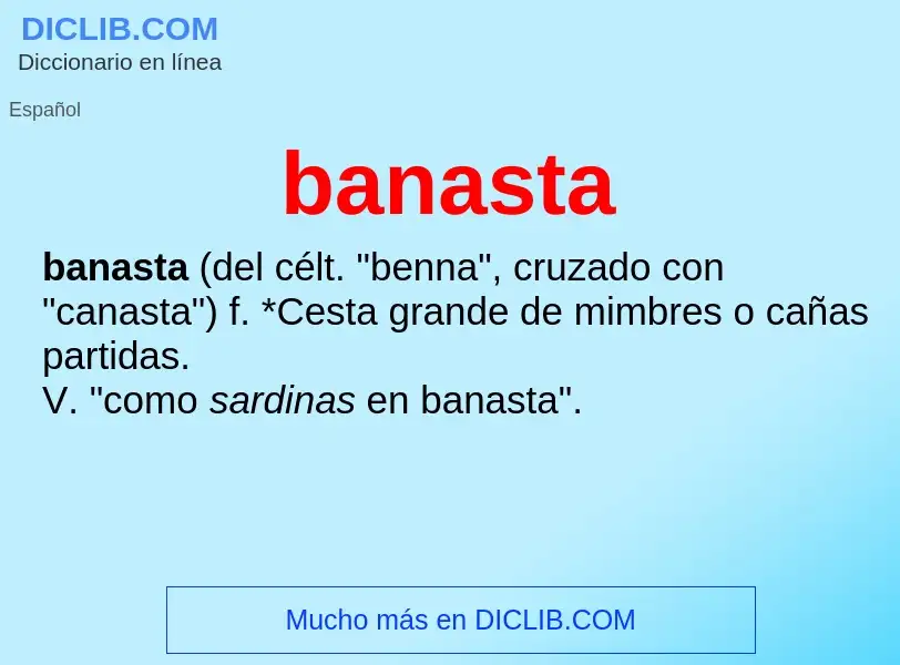 O que é banasta - definição, significado, conceito