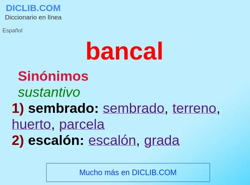 What is bancal - meaning and definition