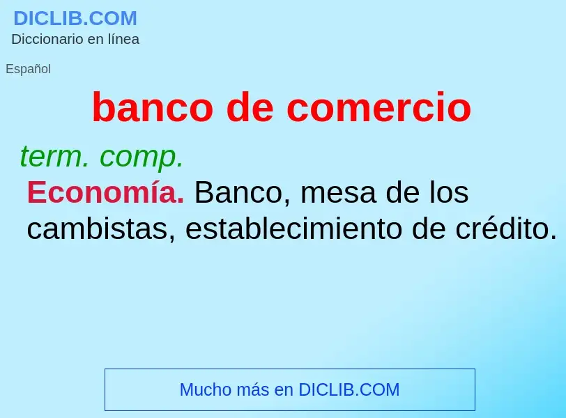 What is banco de comercio - definition