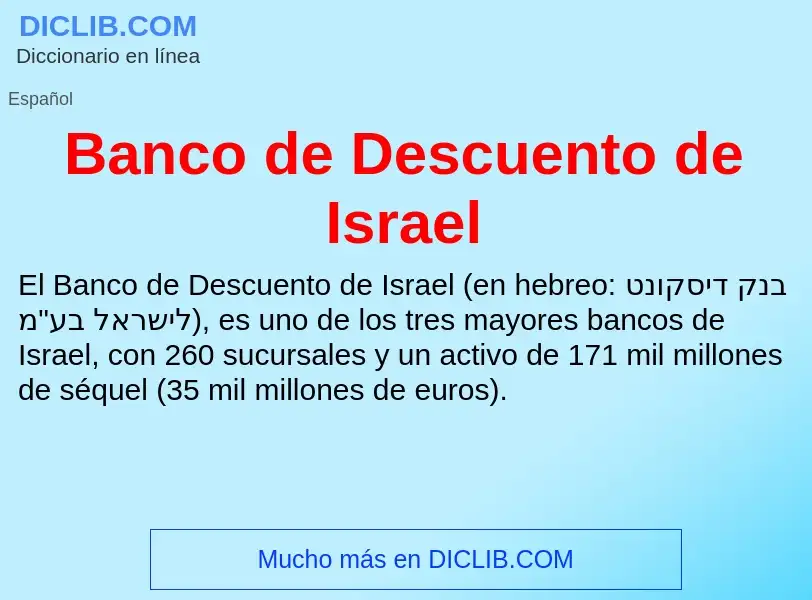 O que é Banco de Descuento de Israel - definição, significado, conceito