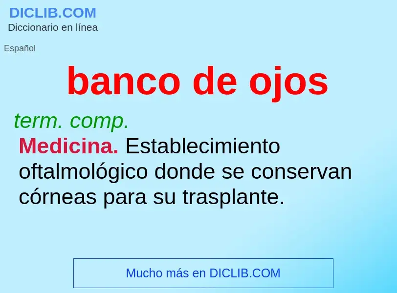 What is banco de ojos - definition