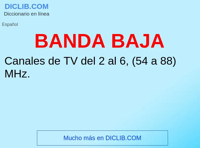 What is BANDA BAJA - definition