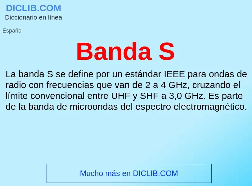 What is Banda S - meaning and definition