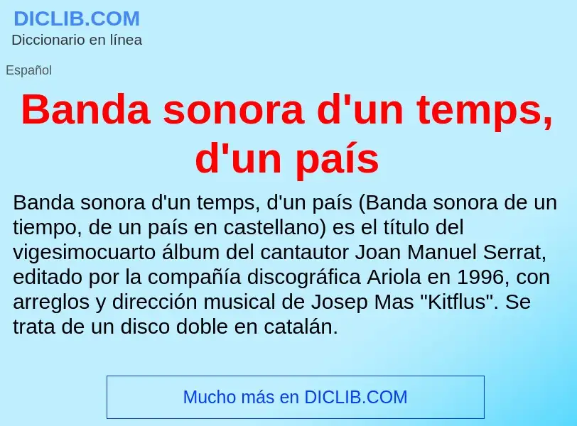 ¿Qué es Banda sonora d'un temps, d'un país? - significado y definición