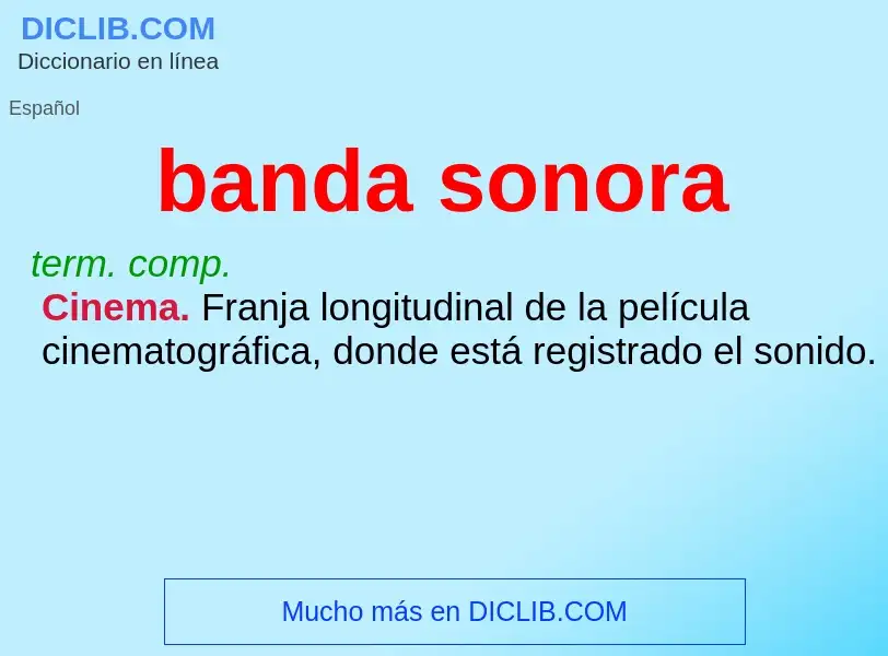 Was ist banda sonora - Definition