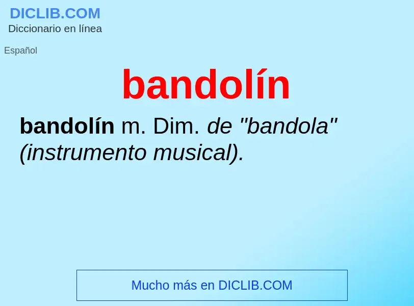 What is bandolín - meaning and definition