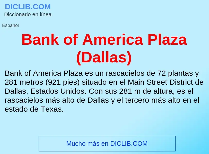 Wat is Bank of America Plaza (Dallas) - definition