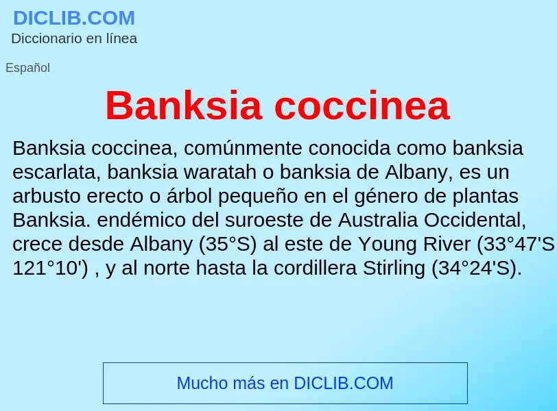 Что такое Banksia coccinea - определение