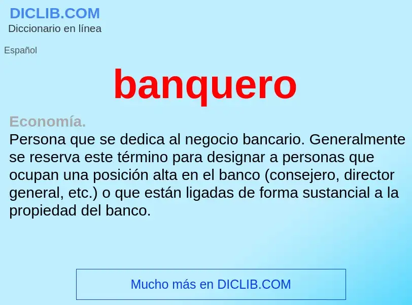 Wat is banquero - definition