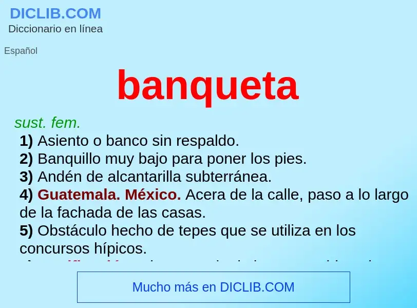 What is banqueta - meaning and definition