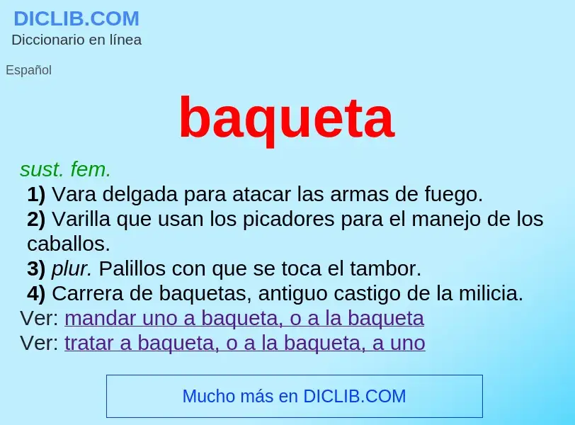 What is baqueta - meaning and definition