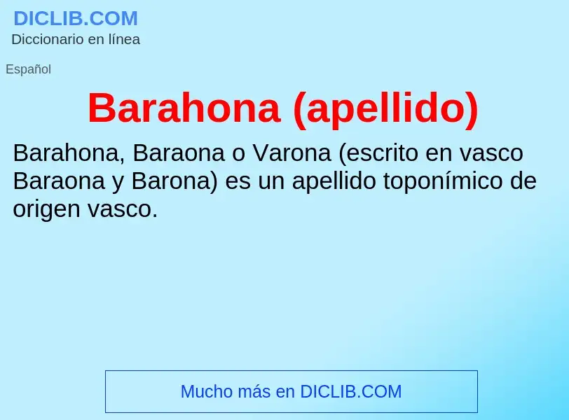 ¿Qué es Barahona (apellido)? - significado y definición