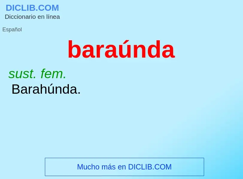 Wat is baraúnda - definition