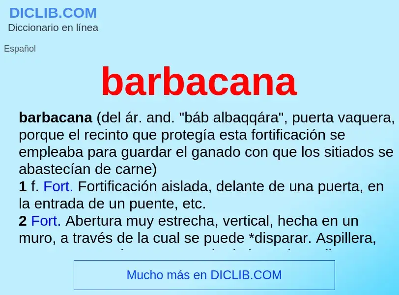 Was ist barbacana - Definition