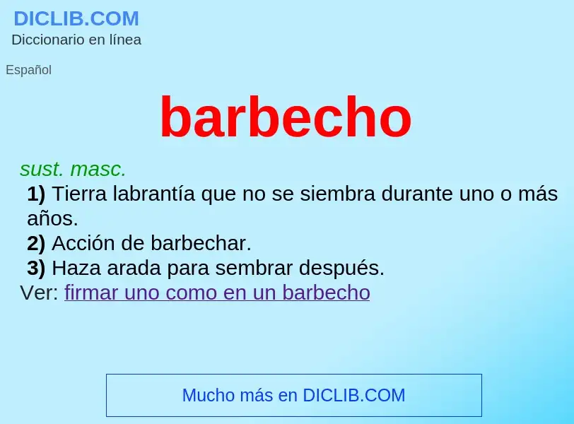 What is barbecho - meaning and definition