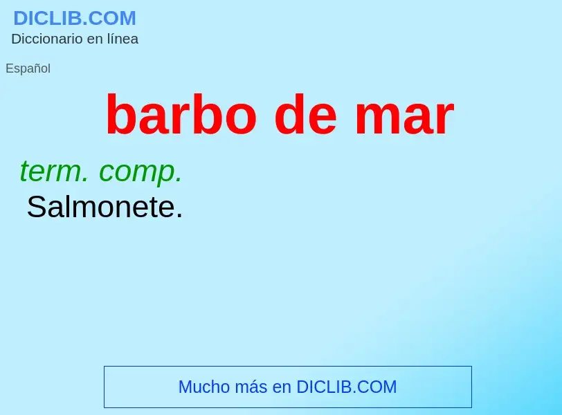 Was ist barbo de mar - Definition