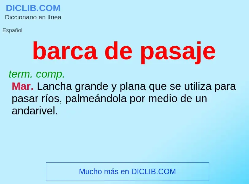 Was ist barca de pasaje - Definition