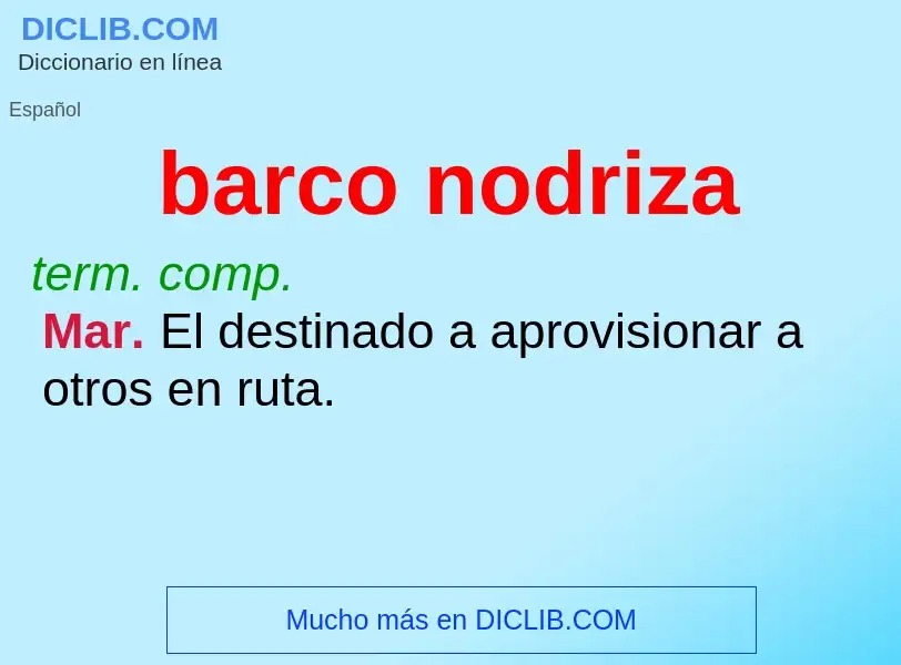 Was ist barco nodriza - Definition