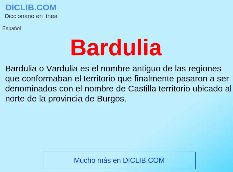 ¿Qué es Bardulia? - significado y definición