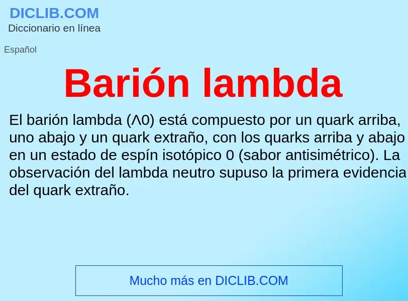 ¿Qué es Barión lambda? - significado y definición