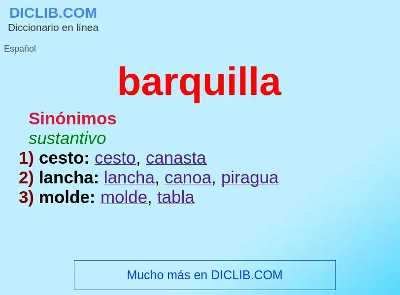 Wat is barquilla - definition